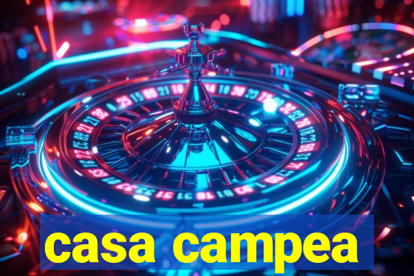 casa campea